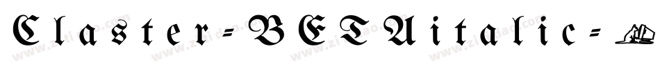 Claster-BETAitalic字体转换