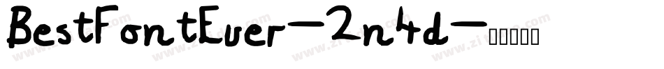 BestFontEver-2n4d字体转换