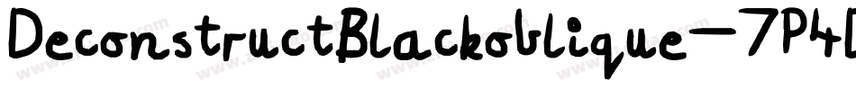 DeconstructBlackoblique-7P4D字体转换