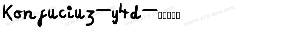 Konfuciuz-y4d字体转换