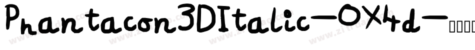Phantacon3DItalic-0X4d字体转换