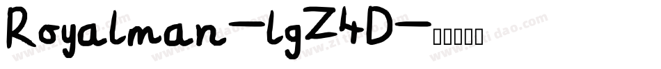 Royalman-lgZ4D字体转换 Royalman-lgZ4D字体转换