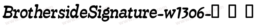 BrothersideSignature-w13o6字体转换