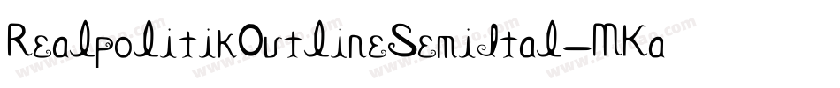 RealpolitikOutlineSemiItal-MKaP字体转换