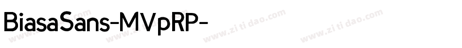 BiasaSans-MVpRP字体转换