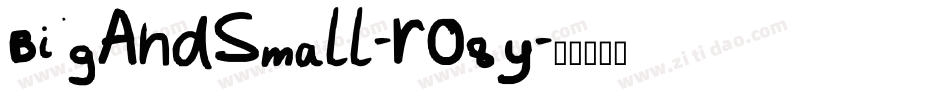 BigAndSmall-r08y字体转换