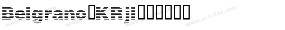 Belgrano-KRjl字体转换