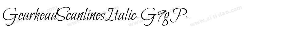 GearheadScanlinesItalic-G9gP字体转换 GearheadScanlinesItalic-G9gP字体转换