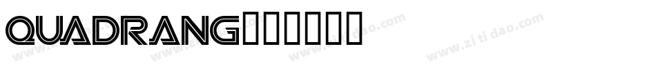 QUADRANG字体转换