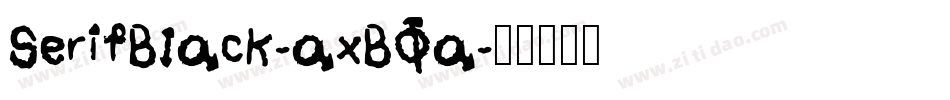 SerifBlack-axBOa字体转换