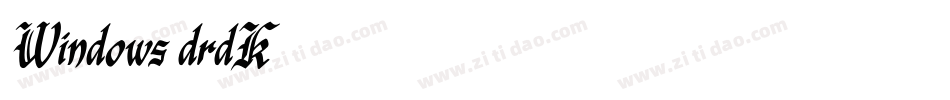 Windows-drdK字体转换