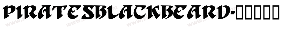PiratesBlackbeard字体转换