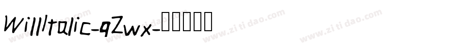 WillItalic-qZwx字体转换