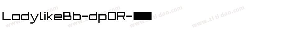 LadylikeBb-dpOR字体转换