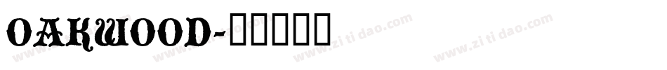 OAKWOOD字体转换