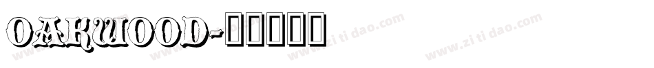 OAKWOOD字体转换