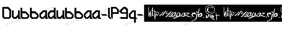 Dubbadubbaa-lP9q字体转换