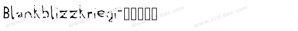 Blankblizzkriegi字体转换
