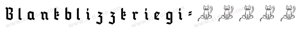 Blankblizzkriegi字体转换