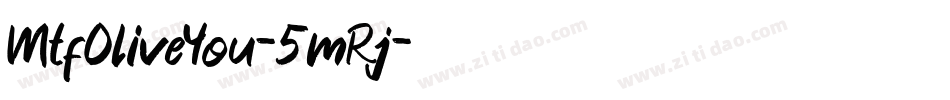 MtfOliveYou-5mRj字体转换