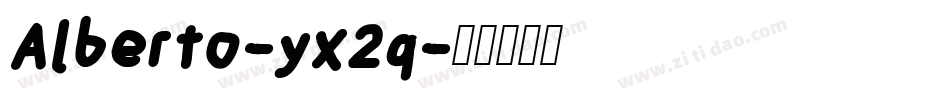 Alberto-yx2q字体转换