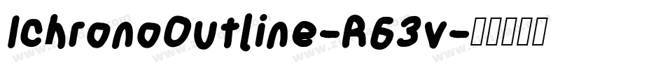 IchronoOutline-R63v字体转换