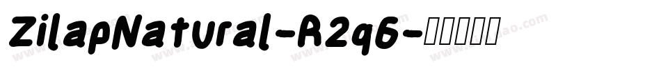 ZilapNatural-R2q6字体转换