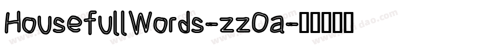 HousefullWords-zzOa字体转换