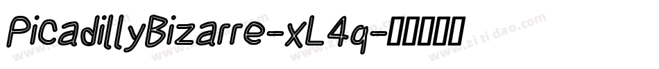 PicadillyBizarre-xL4q字体转换