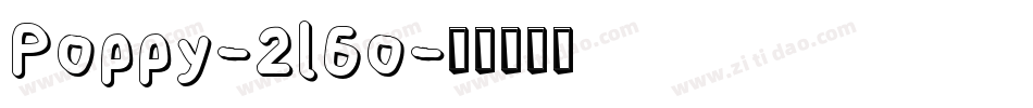 Poppy-2l6o字体转换