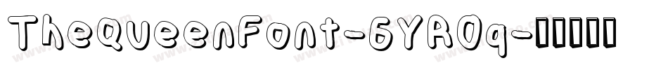 TheQueenFont-6YR0q字体转换