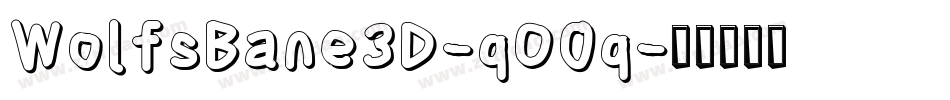 WolfsBane3D-qO0q字体转换