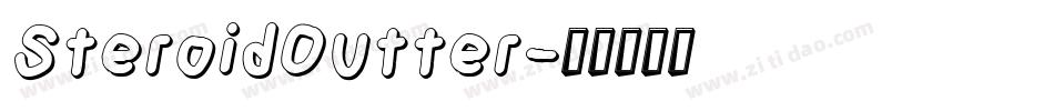 SteroidOutter字体转换