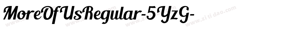 MoreOfUsRegular-5YzG字体转换