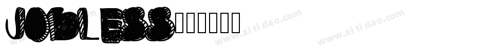 Jobless字体转换