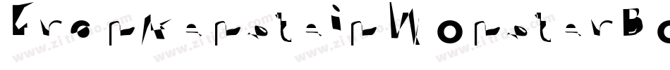 FrankensteinMonsterBold-ZP7K字体转换