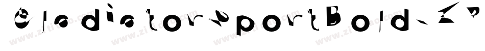 GladiatorSportBold-ZP4q字体转换 GladiatorSportBold-ZP4q字体转换