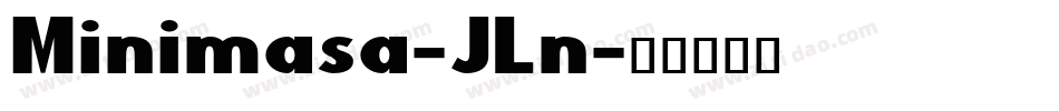 Minimasa-JLn字体转换