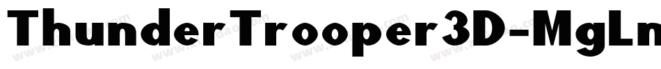 ThunderTrooper3D-MgLn字体转换