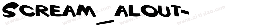 Scream_alout字体转换