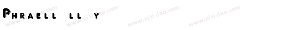 Phraell-ll6y字体转换
