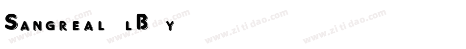Sangreal-lB6y字体转换