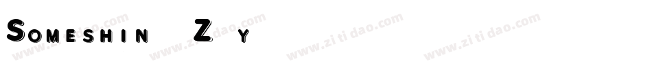 Someshin-3Z6y字体转换