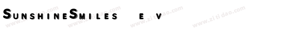 SunshineSmiles-2e2v字体转换