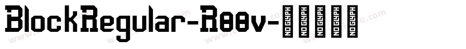 BlockRegular-R88v字体转换