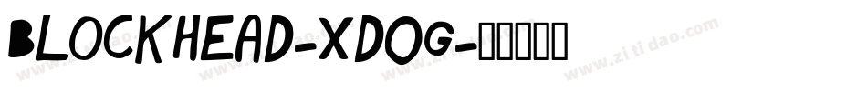 Blockhead-Xd0G字体转换