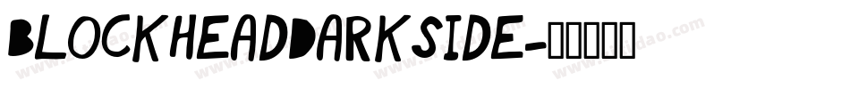BlockheadDarkSide字体转换