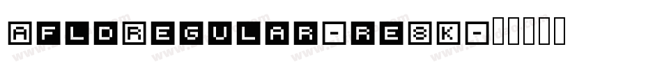 AfldRegular-re8K字体转换