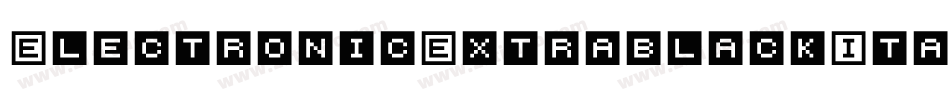 ElectronicExtrablackItalic-aw8K字体转换