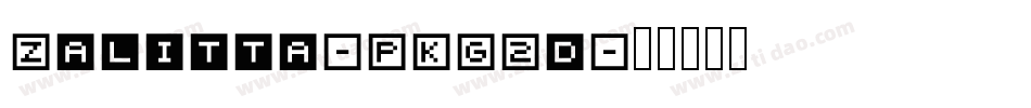 Zalitta-PKG2d字体转换